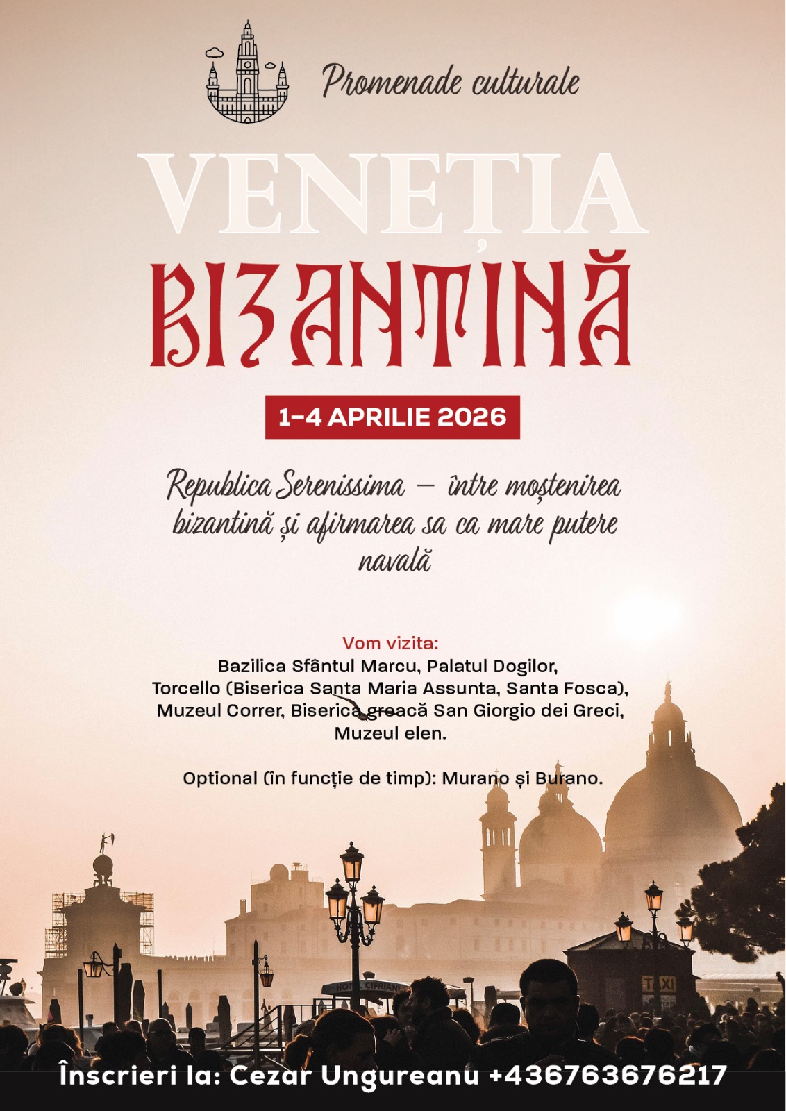 Veneția Bizantină · Aprilie 2026